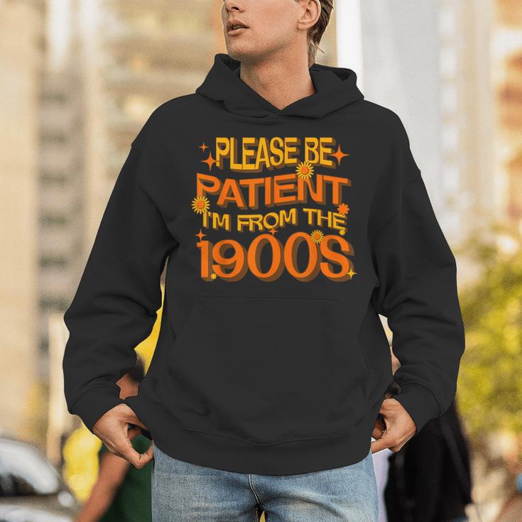 Please Be Patient I'm From The 1900s Ironic Millennial Quote Unisex Hoodie Please Be Patient I'm From The 1900s Ironic Millennial Quote Unisex Hoodie