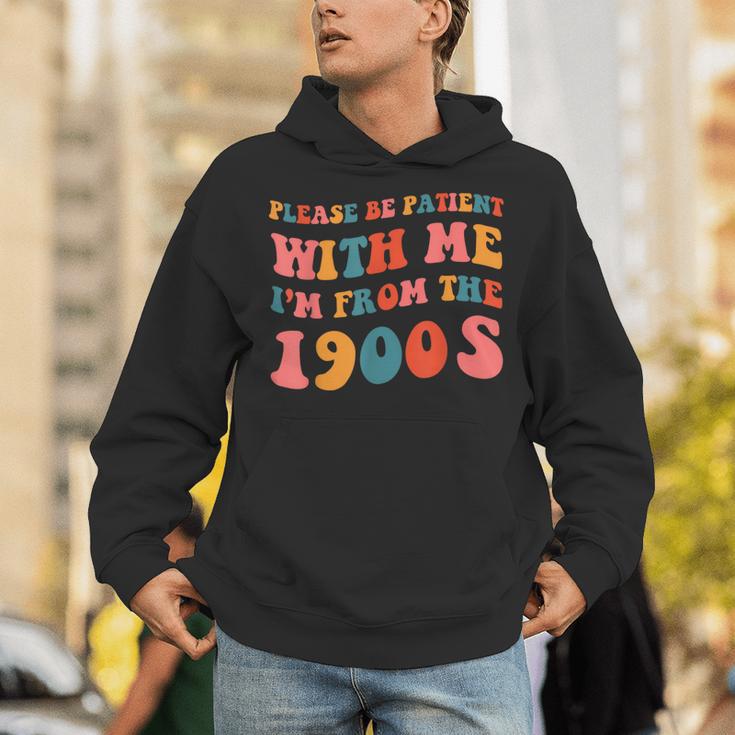 Please Be Patient With Me I'm From The 1900s Trendy Boho Unisex Hoodie Please Be Patient With Me I'm From The 1900s Trendy Boho Unisex Hoodie