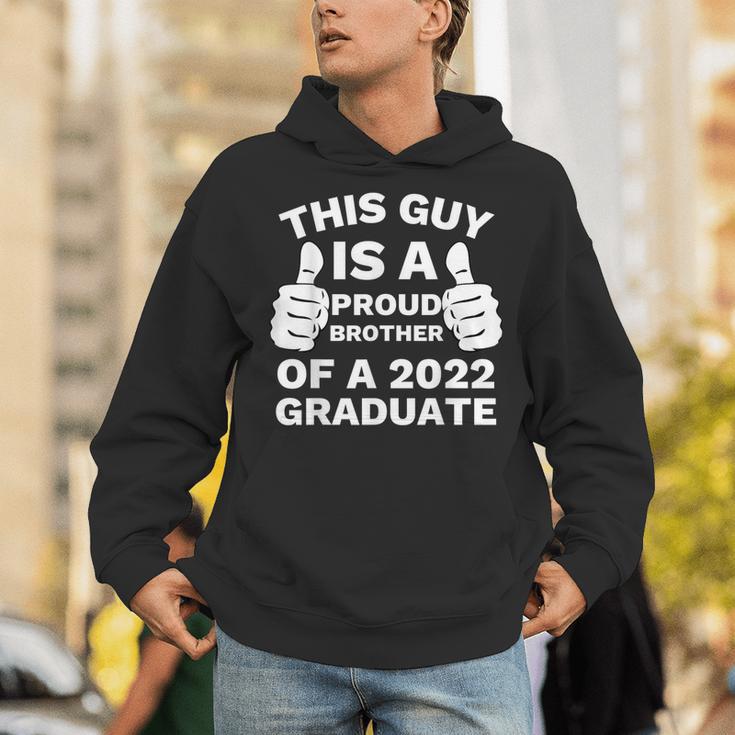 Proud Brother Of 2022 Graduate Class Of 2022 Graduation Unisex Hoodie