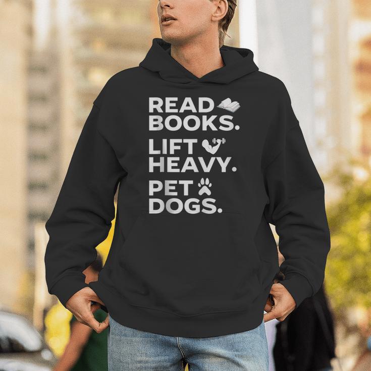 Read Books Lift Heavy Pet Dogs Unisex Hoodie