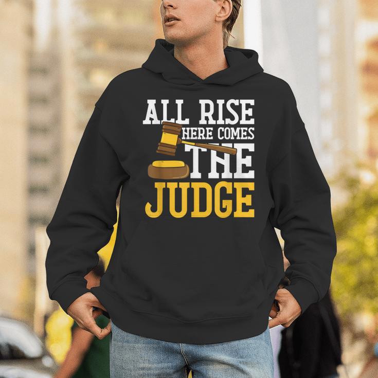 All Rise Here Comes The Judge Lawyer Graduation Quote Unisex Hoodie