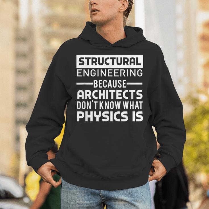 Structural Engineer Shirt Physics Quote Graduation Unisex Hoodie
