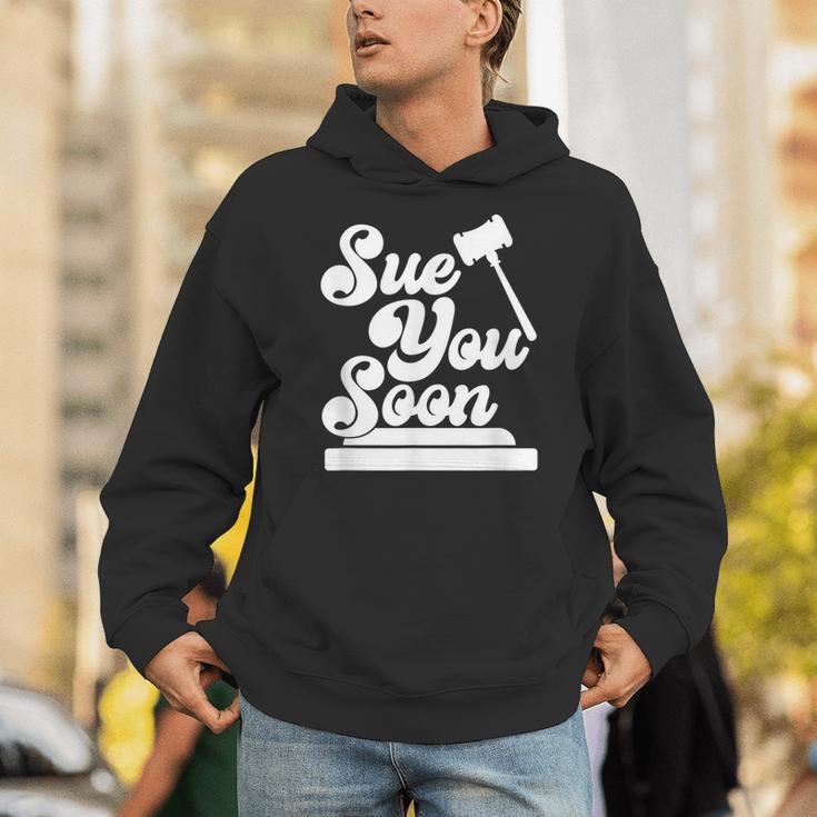 Sue You Soon Law Student School Graduation Unisex Hoodie