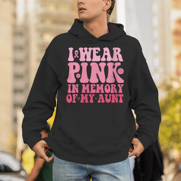 I Wear Pink In Memory Of My Aunt Breast Cancer Aunt Awarenes Unisex Hoodie I Wear Pink In Memory Of My Aunt Breast Cancer Aunt Awarenes Unisex Hoodie