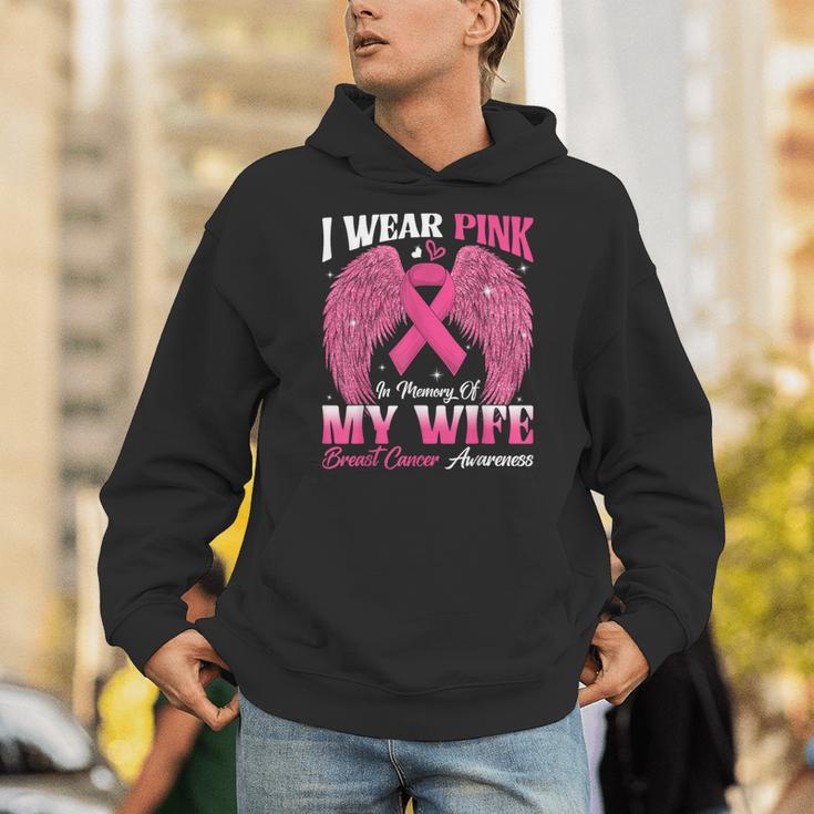 I Wear Pink In Memory Of My Wife Breast Cancer Awareness Day Unisex Hoodie I Wear Pink In Memory Of My Wife Breast Cancer Awareness Day Unisex Hoodie