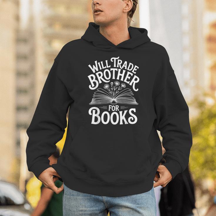 Will Trade Brother For Books Unisex Hoodie