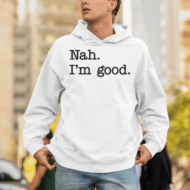 Antisocial Nah I'm Good Introvert Sarcastic Saying Unisex Hoodie Antisocial Nah I'm Good Introvert Sarcastic Saying Unisex Hoodie