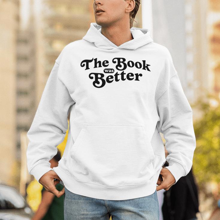 The Book Was Better Book Lover Reading Premium Tri-Blend Unisex Hoodie