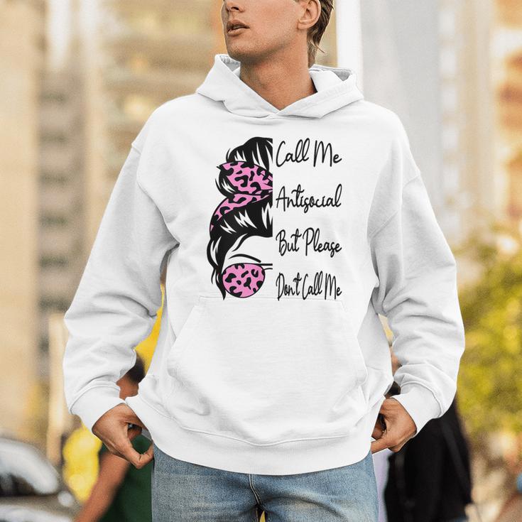 Call Me Antisocial But Please Don't Call Me Introvert Unisex Hoodie Call Me Antisocial But Please Don't Call Me Introvert Unisex Hoodie