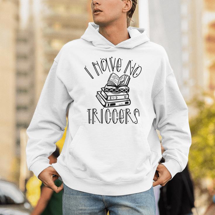 Dark Romance Shirt Women Smutt Book Merch I Have No Triggers Unisex Hoodie