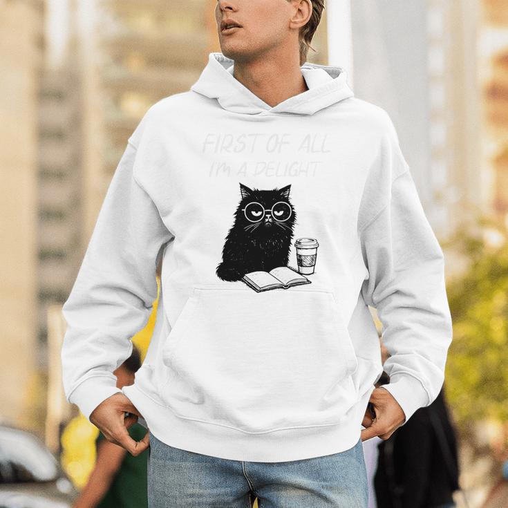 First Of All I’m A Delight Cute Cat Books Coffee Humor Unisex Hoodie