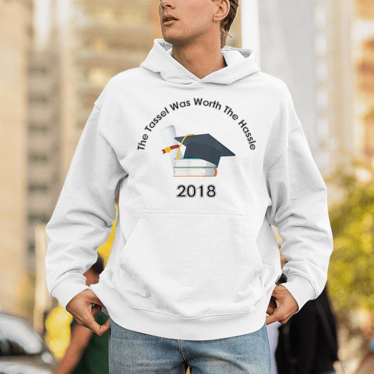 Graduation 2018 The Tassel Was Worth The Hassle Unisex Hoodie