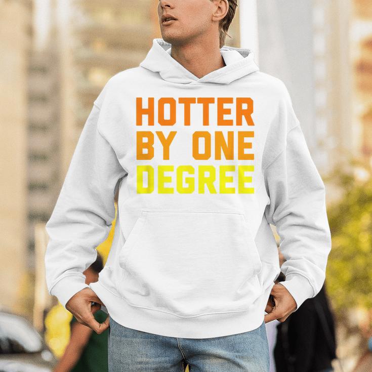 Hotter By One Degree Graduation Shirt College Major Graduate Unisex Hoodie