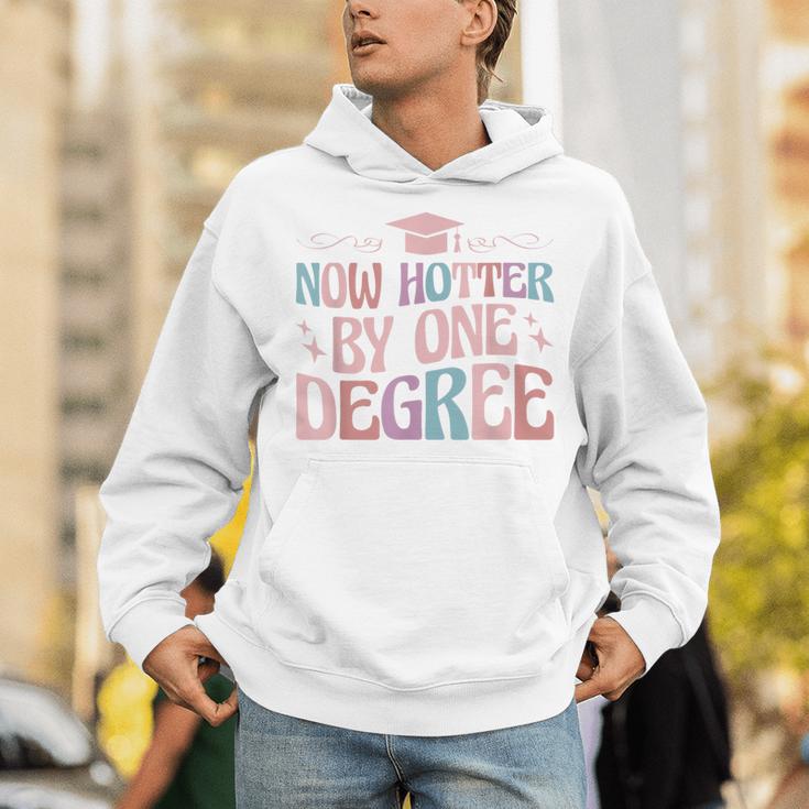 Now Hotter By One Degree Graduation Unisex Hoodie
