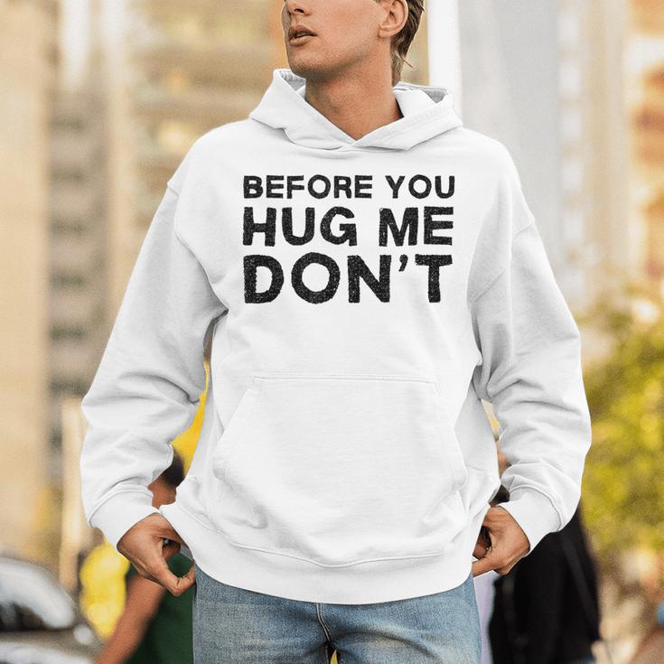 Introverted Joke Before You Hug Me Don't Introvert Sarcastic Unisex Hoodie Introverted Joke Before You Hug Me Don't Introvert Sarcastic Unisex Hoodie