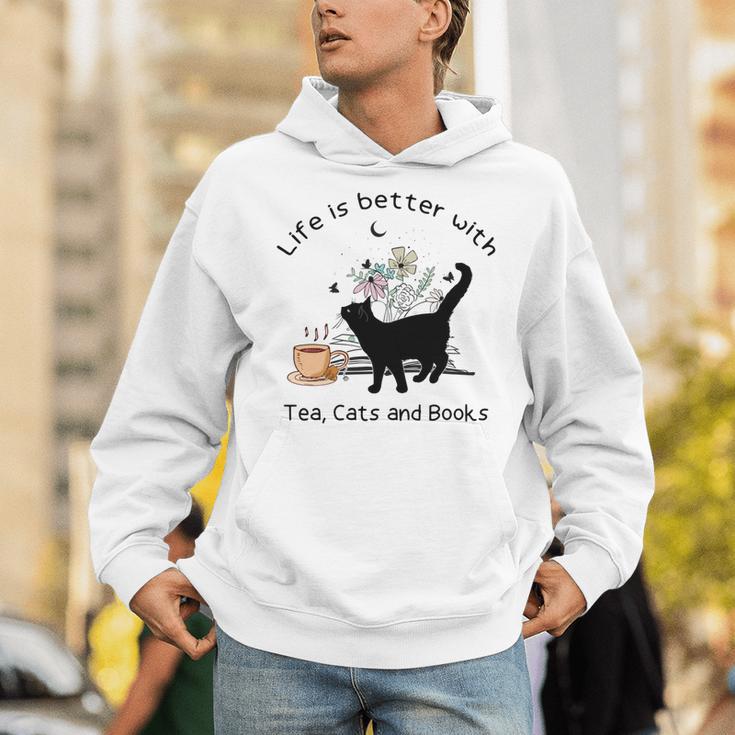Life Is Better With Tea Cats And Books Cat Sayings Unisex Hoodie Life Is Better With Tea Cats And Books Cat Sayings Unisex Hoodie
