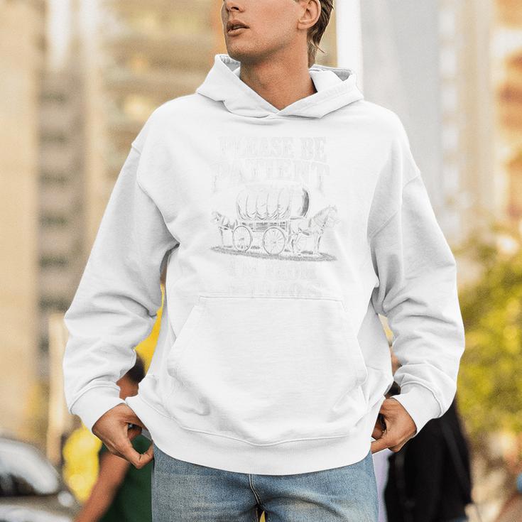 Playful Pace Humor Please Be Patient I'm From The 1900s Premium Unisex Hoodie Playful Pace Humor Please Be Patient I'm From The 1900s Premium Unisex Hoodie