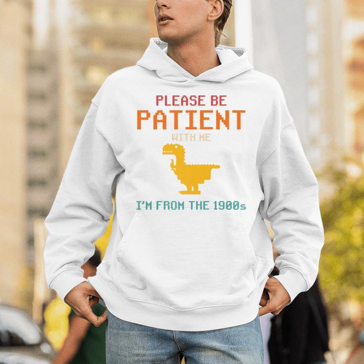 Please Be Patient With Me I'm From The 1900s Dinosaur Premium Unisex Hoodie