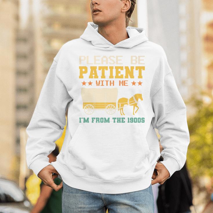 Please Be Patient I'm From The 1900s Men Women Premium Unisex Hoodie
