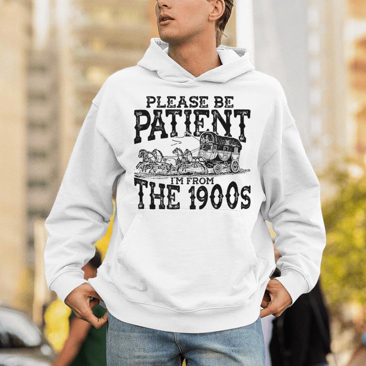 Please Be Patient With Me I'm From The 1900s Old Vintage Premium Unisex Hoodie