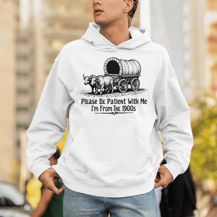 Please Be Patient With Me I'm From The 1900s Oxen And Wagon Premium Unisex Hoodie
