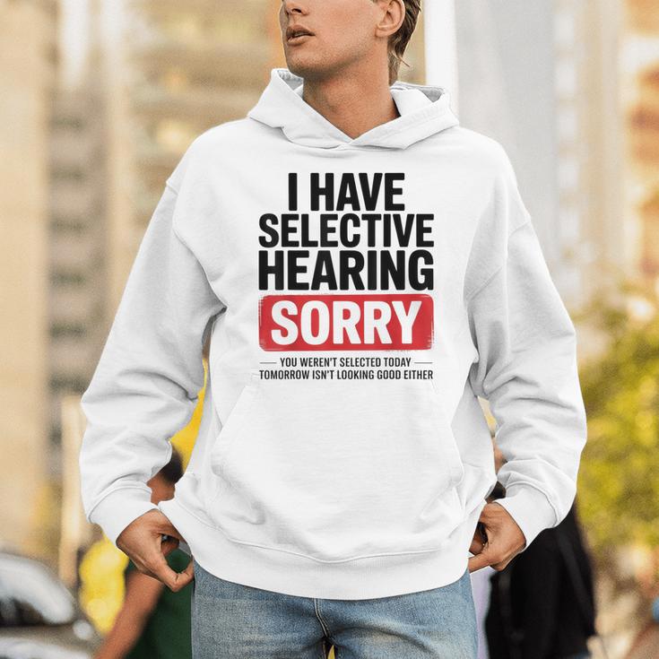 Sarcastic Sayings Introvert I Have Selective Hearing Unisex Hoodie Sarcastic Sayings Introvert I Have Selective Hearing Unisex Hoodie