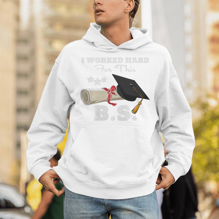I Worked Hard For This BS Men Women Graduation Premium Tri-Blend Unisex Hoodie
