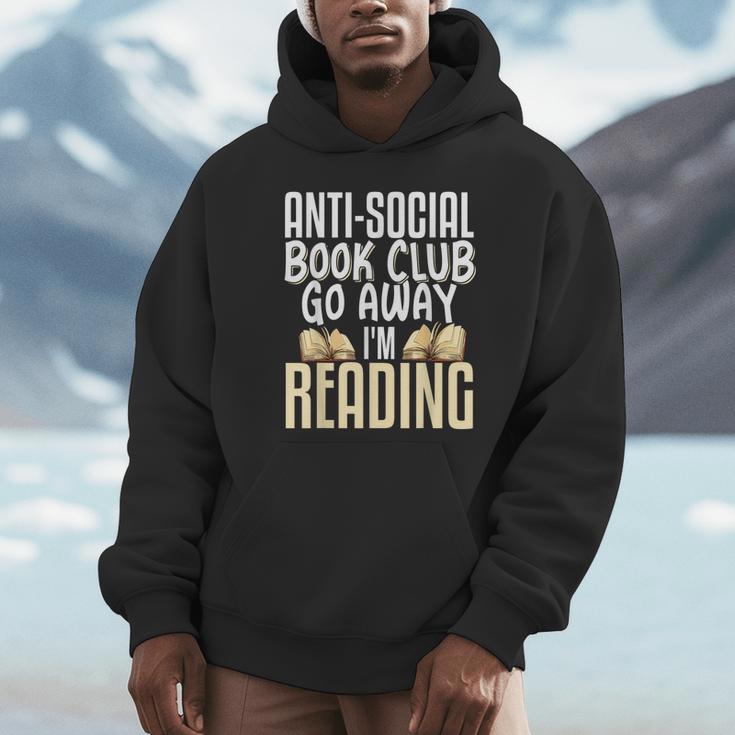 Anti Social Book Club Go Away I'm Reading Unisex Hoodie