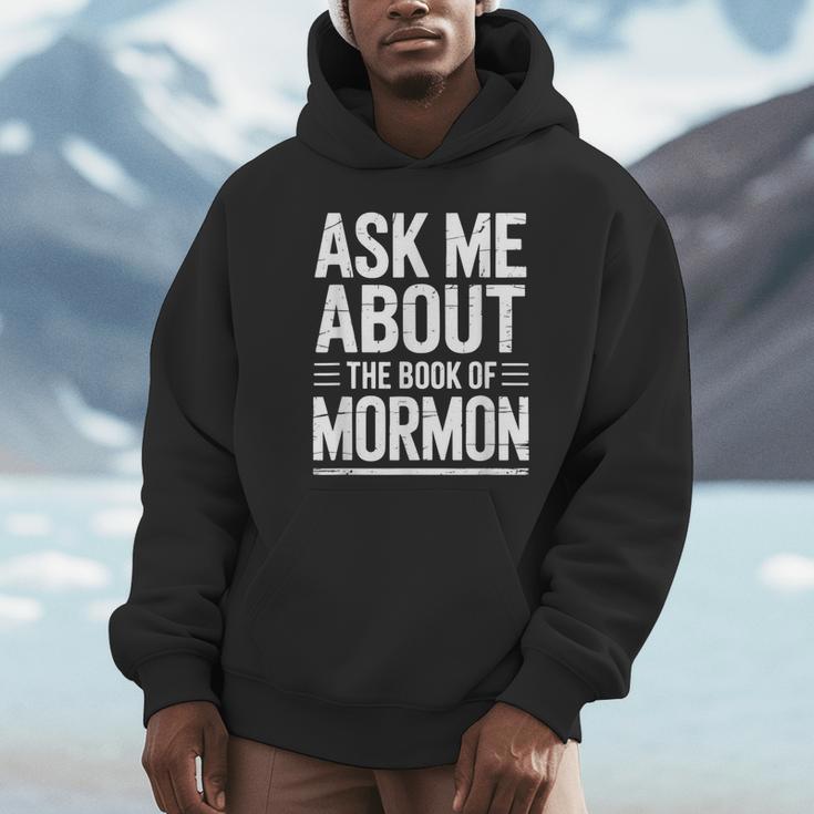 Ask Me About The Book Of Mormon Unisex Hoodie