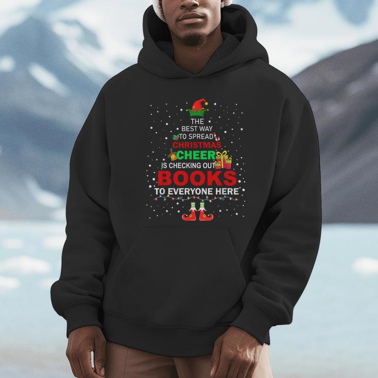The Best Way To Spread Christmas Cheer Is Checking Out Books Unisex Hoodie
