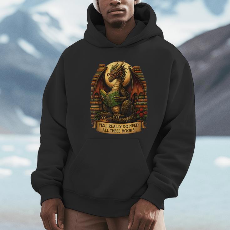 Book Dragon Yes I Really Do Need All These Books Men Women Unisex Hoodie