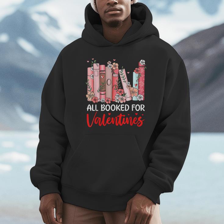 All Booked For Valentine Book Lovers Women Girl Teacher Unisex Hoodie