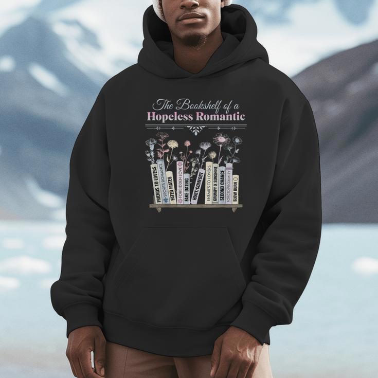 The Bookshelf Of a Hopeless Romantic Rom-Com Reading Bookish Unisex Hoodie The Bookshelf Of a Hopeless Romantic Rom-Com Reading Bookish Unisex Hoodie