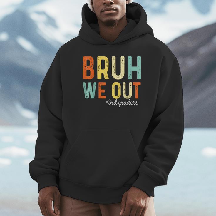 Bruh We Out 3rd Graders Third Grade Graduation Unisex Hoodie