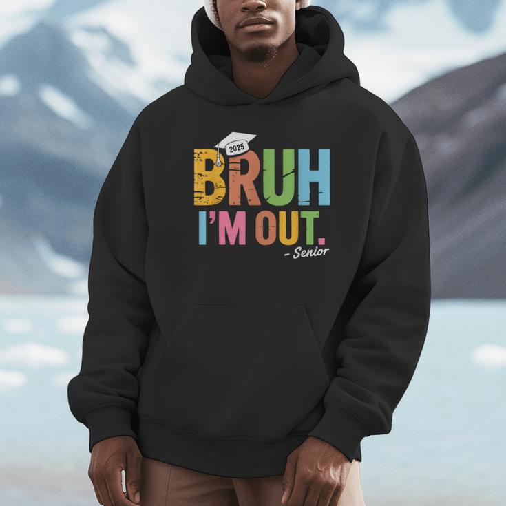 Bruh I'm Out Senior Graduation Unisex Hoodie