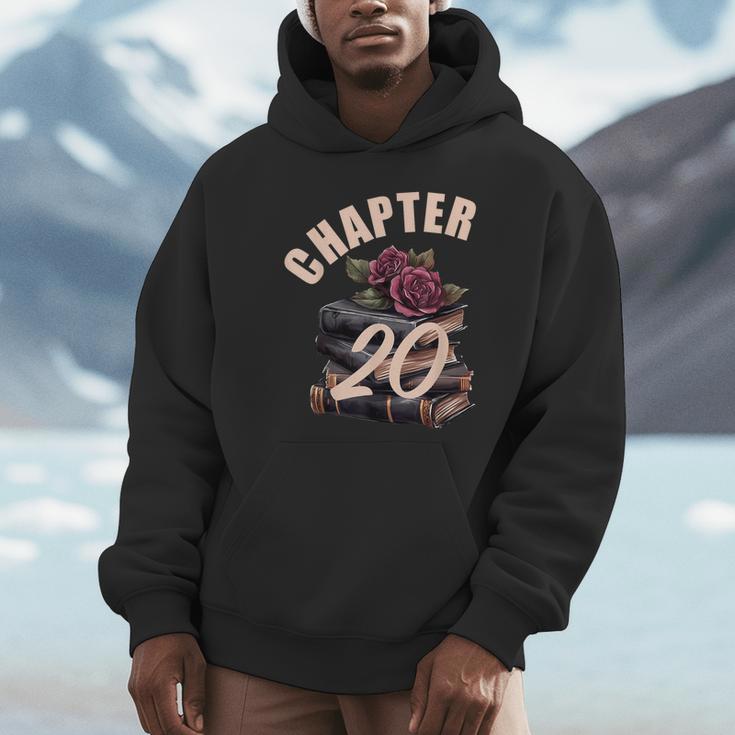Chapter 20 20th Birthday Women Book Lovers Its My Birthday Unisex Hoodie Chapter 20 20th Birthday Women Book Lovers Its My Birthday Unisex Hoodie