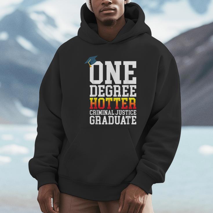 Criminal Justice Graduation Tshirt One Degree Hotter Unisex Hoodie
