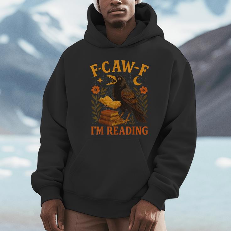 F CAW F Crow I'm Reading Book Lover Fall Unisex Hoodie F CAW F Crow I'm Reading Book Lover Fall Unisex Hoodie