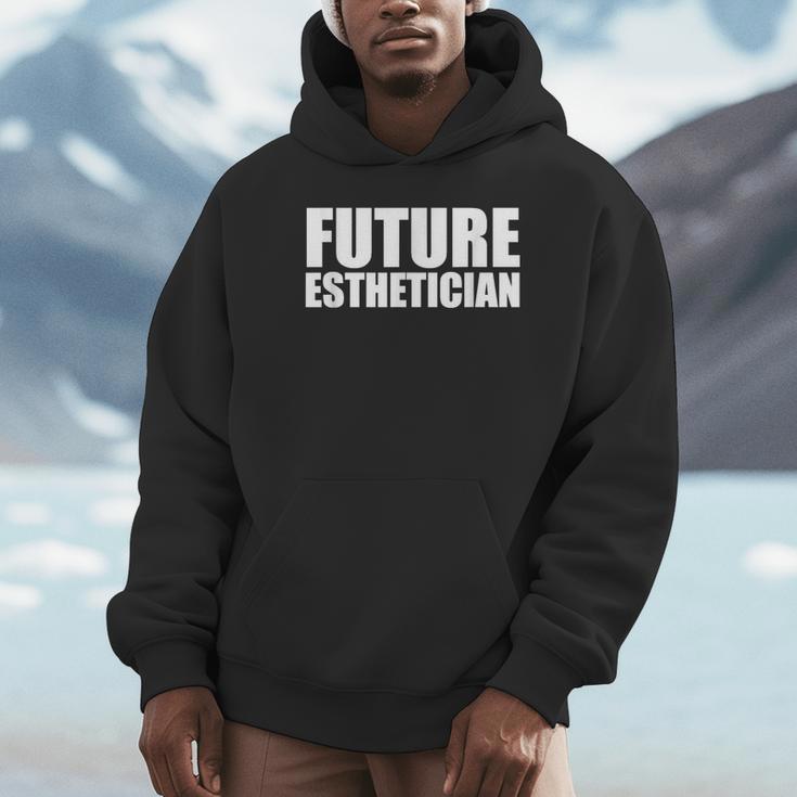 Future Esthetician Esthetics School Student Graduation Unisex Hoodie