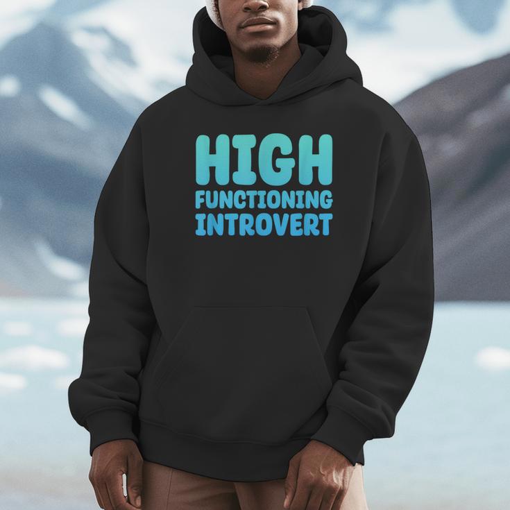 High Functioning Introvert Sarcasm Sarcastic Unisex Hoodie High Functioning Introvert Sarcasm Sarcastic Unisex Hoodie