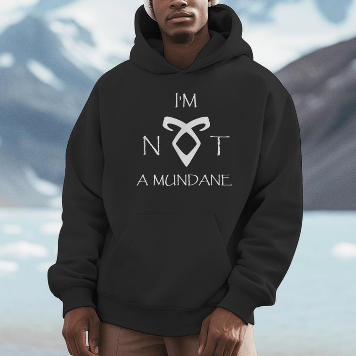 I'm Not a Mundane- Mortal Instruments Fantasy Book Lover Unisex Hoodie I'm Not a Mundane- Mortal Instruments Fantasy Book Lover Unisex Hoodie