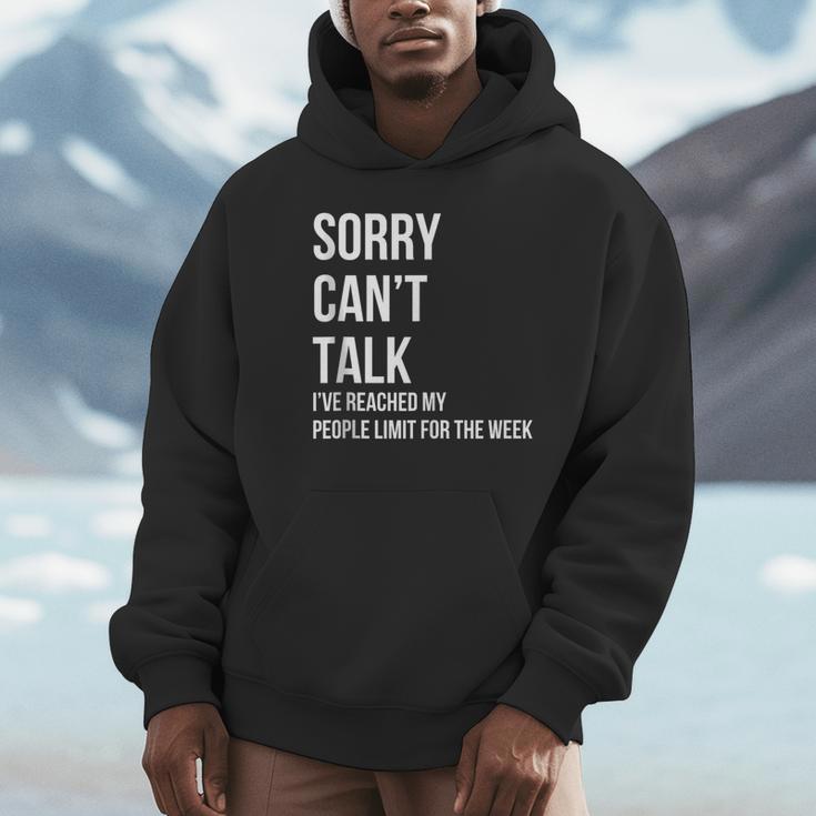 Introvert Can't Talk Reached People Limit For The Week Unisex Hoodie