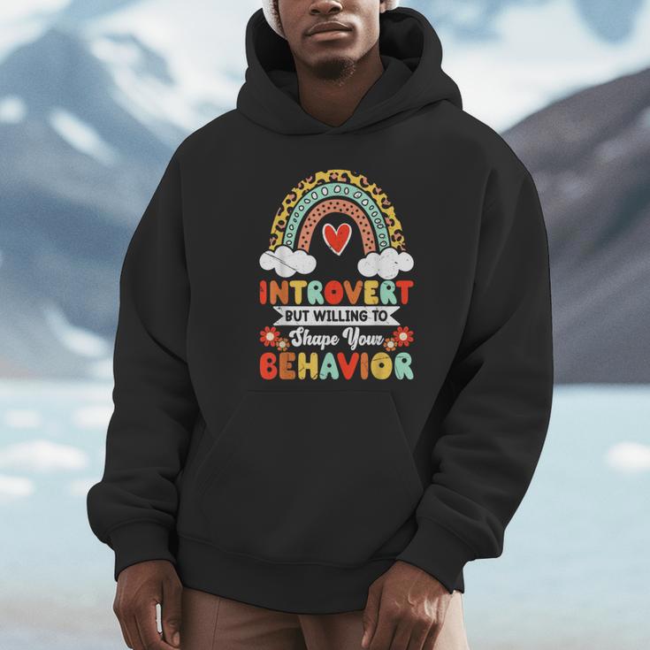 Introvert But Willing To Shape Your Behavior Unisex Hoodie