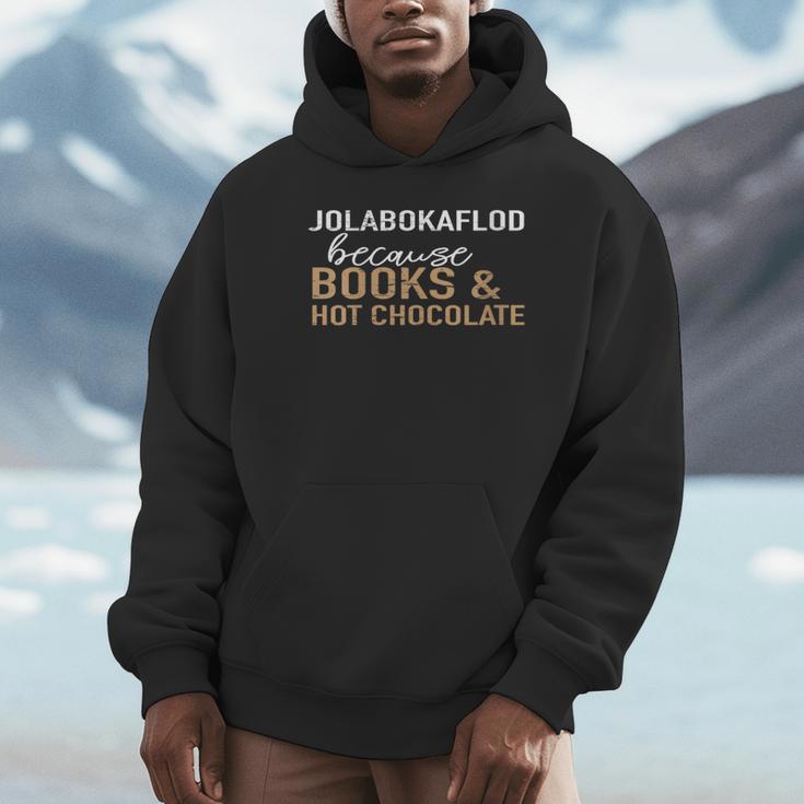 Jolabokaflod Because Books And Hot Chocolate Unisex Hoodie Jolabokaflod Because Books And Hot Chocolate Unisex Hoodie