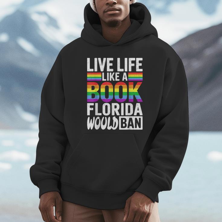 LGBTQ Quote Live Life Like A Banned Rainbow Book Unisex Hoodie LGBTQ Quote Live Life Like A Banned Rainbow Book Unisex Hoodie