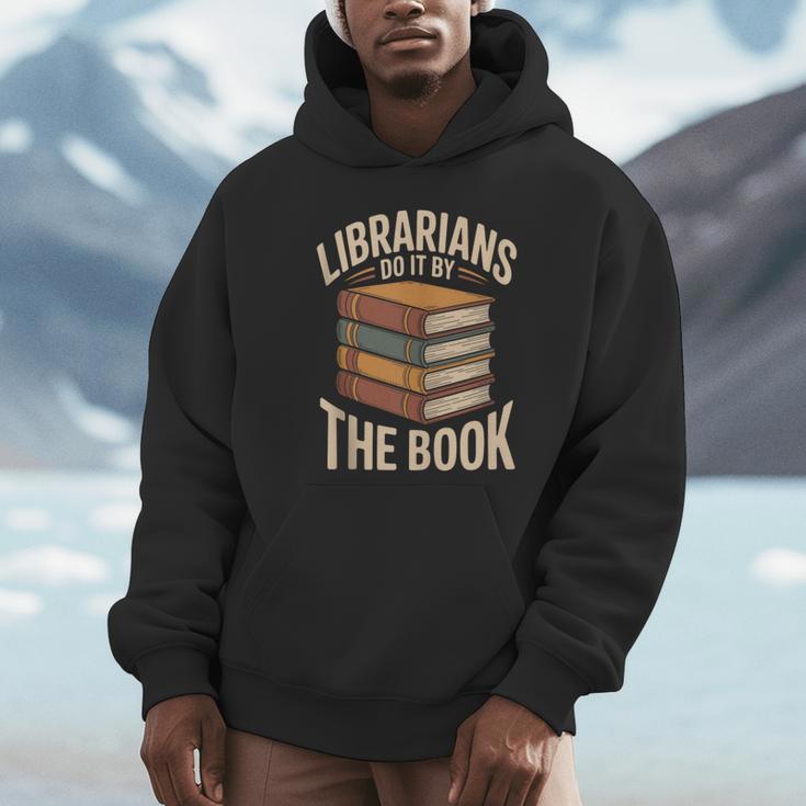 Librarians Do It By The Book Librarian Unisex Hoodie