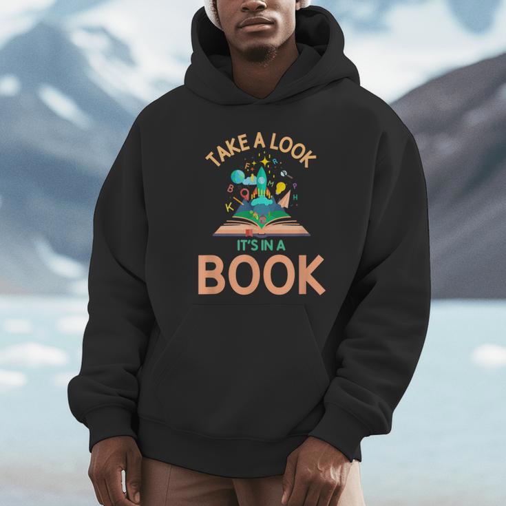 Take a Look It's In a Book Reading Teacher Book Lover Unisex Hoodie