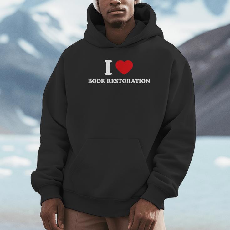 I LOVE BOOK RESTORATION Unisex Hoodie