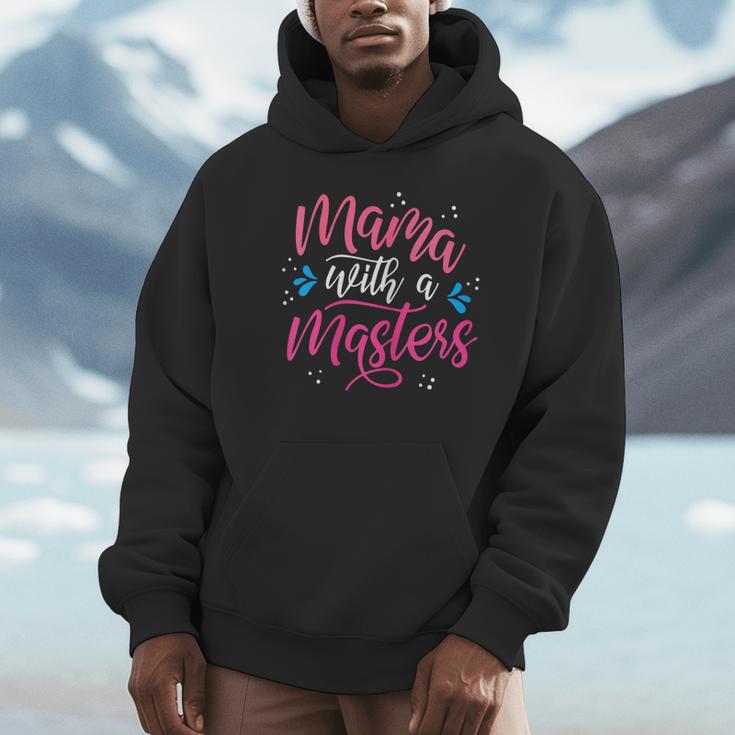 Mama With A Masters Degree Mom Graduation Mother's Day Unisex Hoodie