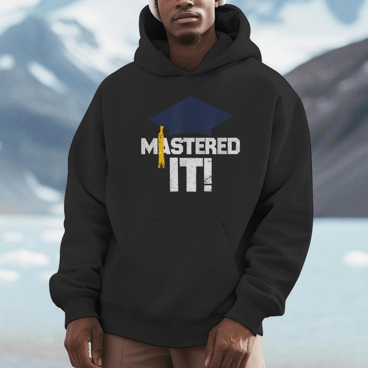 Mastered ItShirt Graduation Men Graduate Unisex Hoodie